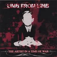 Limb From Limb (USA-2) : The Artist in a Time of War